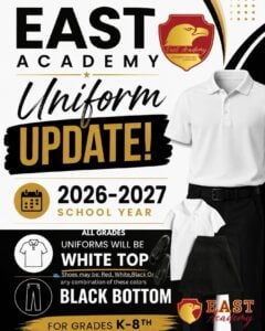 Flyer announcing school uniform update: white tops, black bottoms for K-8th.